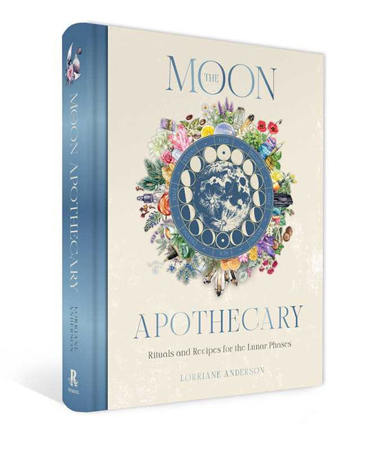 Moon Apothecary by Lorriane Anderson: Hardcover