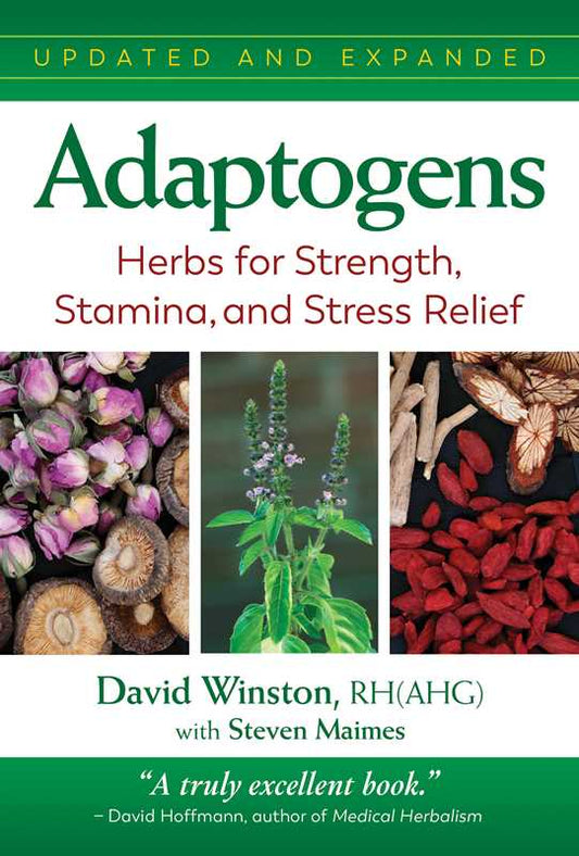 Adaptogens by David Winston: Paperback; 432 pages / English