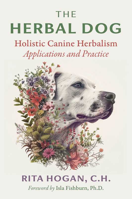 Herbal Dog by Rita Hogan: Paperback; 464 pages / English