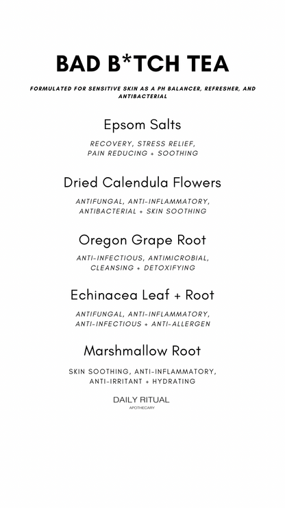 Bad B*TCH Bath Tea - Daily Ritual Apothecary