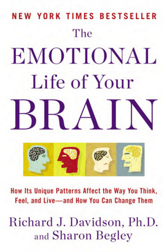 THE EMOTIONAL LIFE OF YOUR BRAIN